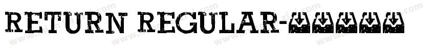 Return Regular字体转换